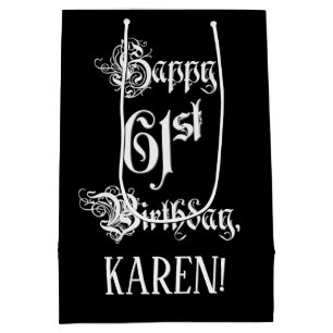 Sac Cadeau Moyen 61e anniversaire : Script élégant et élégant +