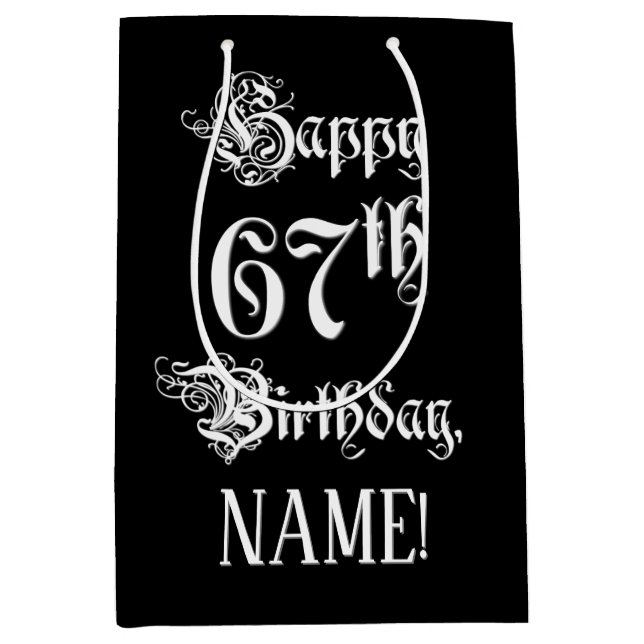 Sac Cadeau Moyen 67e anniversaire : fantaisie, élégant script + Nom (Devant)