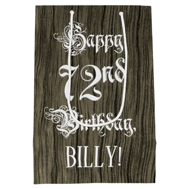Sac Cadeau Moyen 72e anniversaire : fantaisie, Faux Wood Look + Nom (Dos)