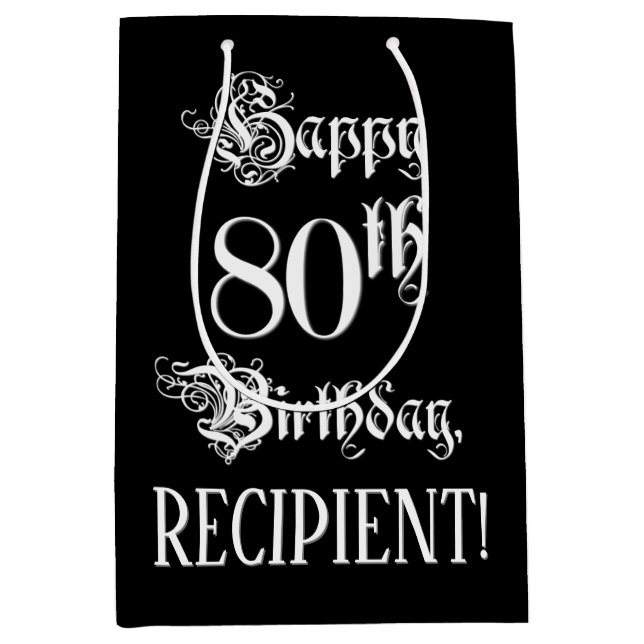Sac Cadeau Moyen 80e anniversaire : fantaisie, élégant script + Nom (Devant)