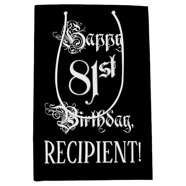 Sac Cadeau Moyen 81e anniversaire : fantaisie, élégant script + Nom (Devant)