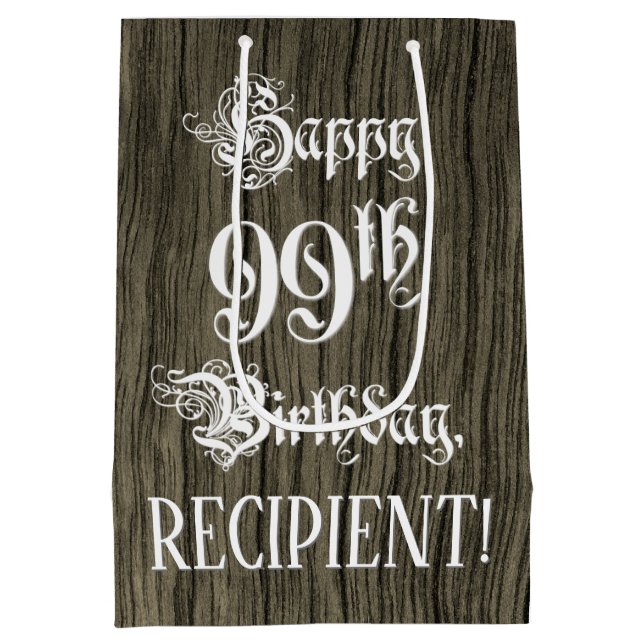 Sac Cadeau Moyen 99e anniversaire : fantaisie, Faux Wood Look + Nom (Dos)