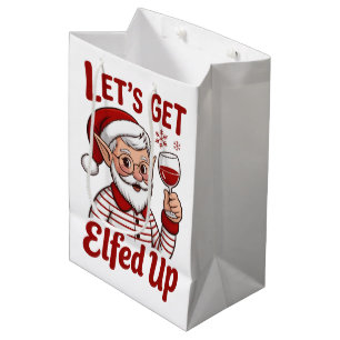 Sac Cadeau Moyen Défonçons-nous avec les Elfes Snarky Noël Vin Elfe