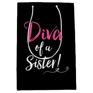 Sac Cadeau Moyen "DIVA d'une soeur ! "