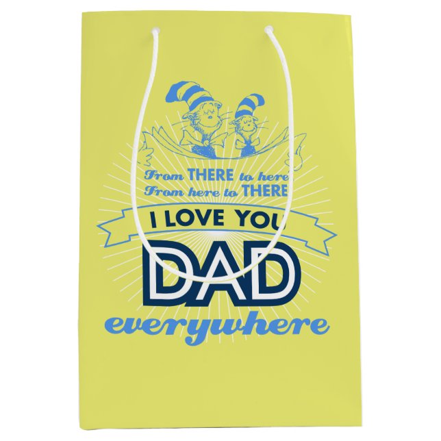Sac Cadeau Moyen Dr Seuss | Je t'aime Papa partout (Devant)