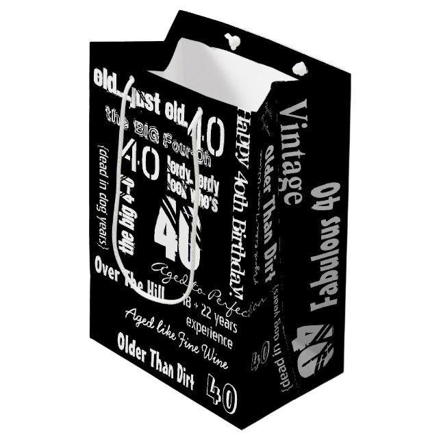 Sac Cadeau Moyen Drôle Sayings 40e anniversaire Noir (Devant Angle)