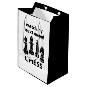 Sac Cadeau Moyen Échecs Regardez Mon Prochain Déplacement Chess