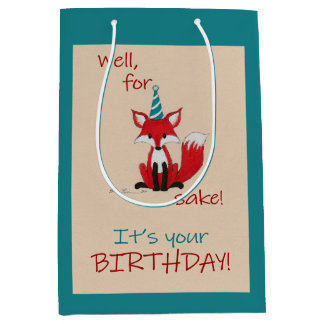 Sac Cadeau Moyen Eh bien, pour l'amour du renard ! Pun d'anniversai