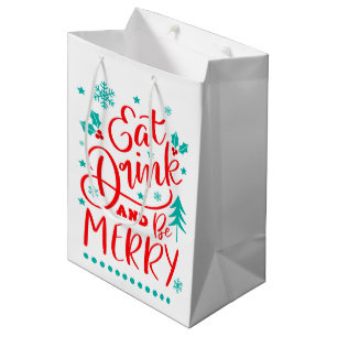 Sac Cadeau Moyen Mangez, boisson et soyez joyeux