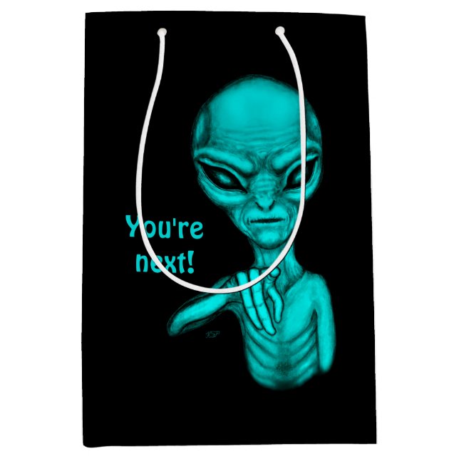 Sac Cadeau Moyen Mauvais Alien, Tu es le prochain ! (Devant)