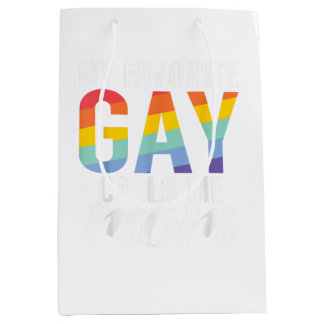 Sac Cadeau Moyen Mon Gay préféré m'appelle Maman Gay Son