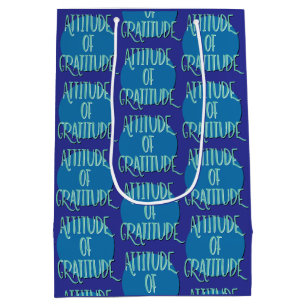 Sac Cadeau Moyen Slogan de récupération de l'attitude de gratitude