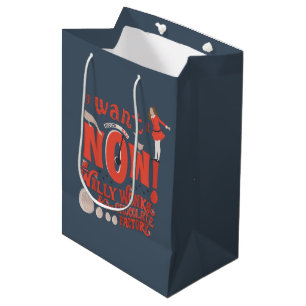 Sac Cadeau Moyen Veruca Salt - I Want It Now!
