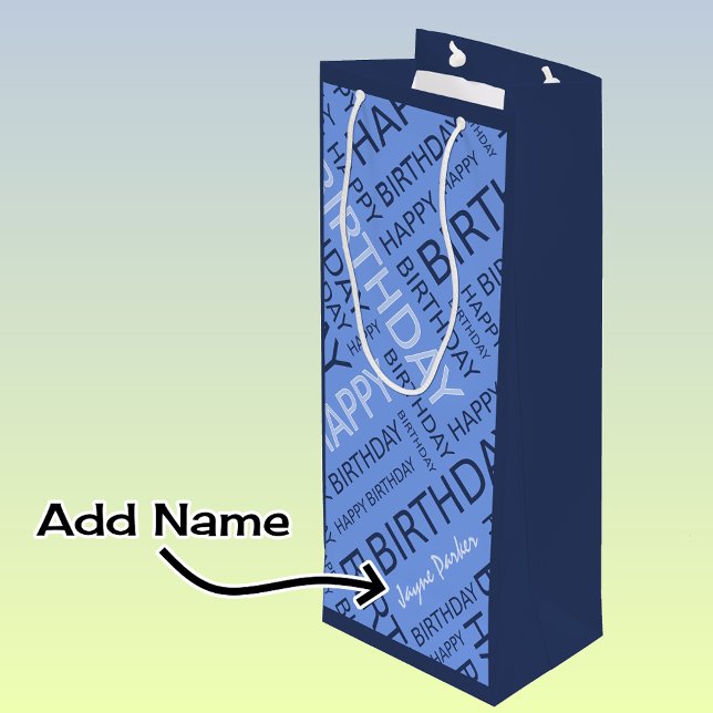 Sac Cadeau Pour Bouteille Anniversaire bleu typographie ajouter nom (Créateur téléchargé)