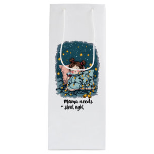 Sac Cadeau Pour Bouteille Maman a besoin d'une nuit silencieuse