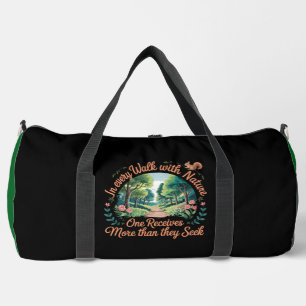 Sac De Sport À chaque promenade avec la nature, on reçoit plus