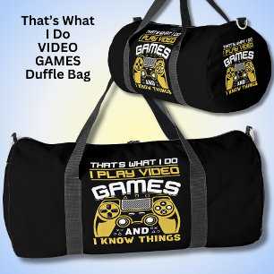 Sac De Sport C'est ce que je fais Jouer des jeux vidéo Je sais