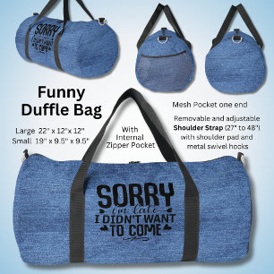 Sac De Sport Désolé d'être en retard - Drôle Sarcastique Denim