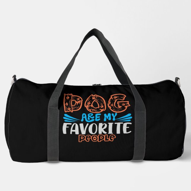 Sac De Sport Dogs My Favorite People (Recto)