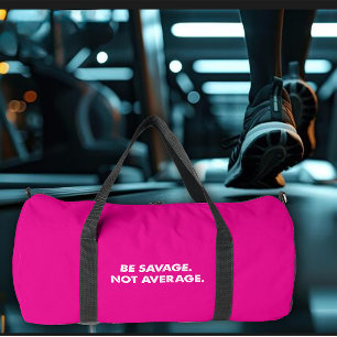 Sac De Sport Équipement de gym Soyez Sauvage Pas Moyen
