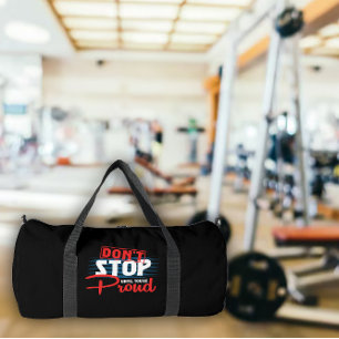 Sac De Sport Ne vous arrêtez pas jusqu'à ce que vous soyez fier