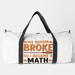 Sac De Sport Prof de maths drôle Halloween Balai cassé Design_1