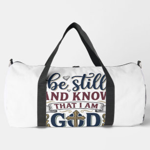 Sac De Sport T-shirt « Be Still And Know Christian Psalm 460 »