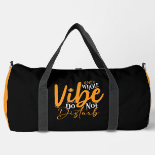 Sac De Sport Toute Ma Vibration Ne Pas Déranger