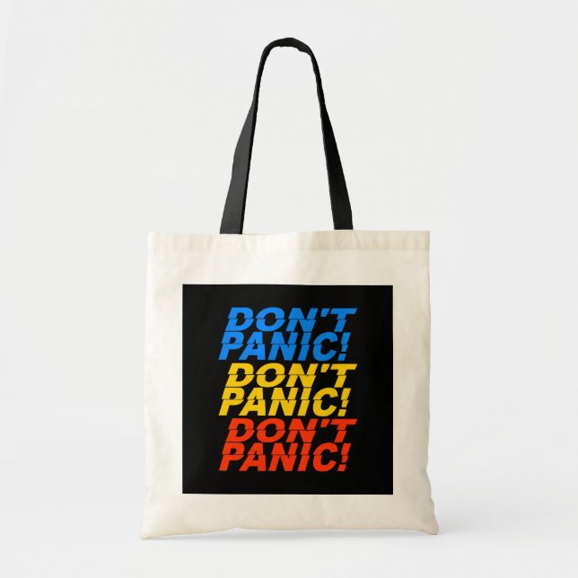 Sac Don't Panic ! - choisissez style & couleur (Devant)