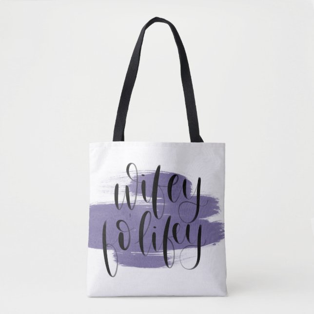 Sac fourre-tout à lifey de Wifey FO' (Devant)