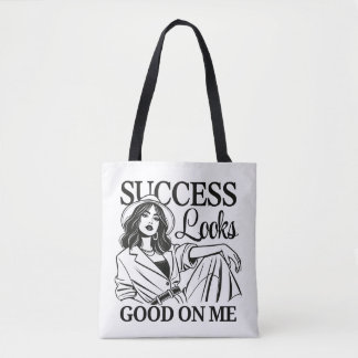 Sac fourre-tout Chic - "Le succès me semble bon"