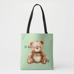 Sac fourre-tout mignon « Sois gentil, sois courage
