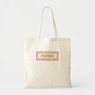 sac fourre-tout #positivevibesonly