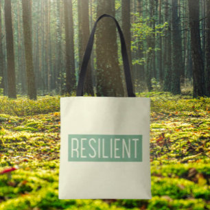 Sac fourre-tout RÉSILIENT – Emportez votre force p