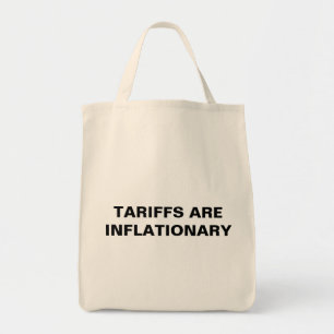 Sac Tarifs Sont Inflationnistes™ Épicerie