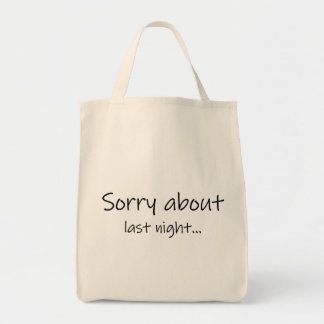 Sac Tote Désolé Pour La Nuit Dernière