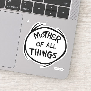 Sache eins zwei - Mutter aller Dinge Aufkleber