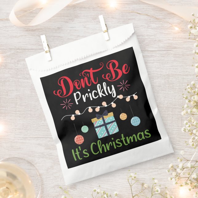 Sachets En Papier Don't Be Prickly - Funny Christmas (Coupé)
