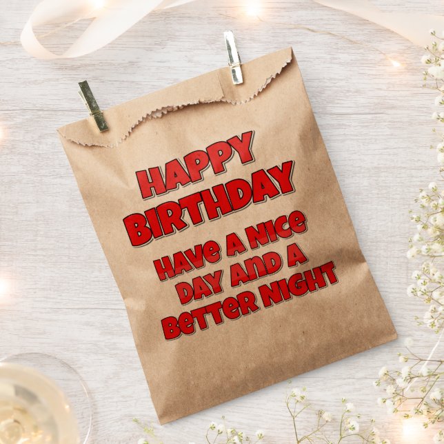 Sachets En Papier Joyeux Anniversaire Bonne Journée et une Meilleure (Coupé)