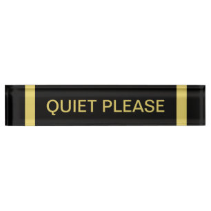 Sachez Quiet S'Il Vous Plaque De Nom Du Bureau