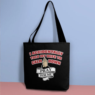 Sacré Citation de Mari - Priez Pour Moi Sac Tote