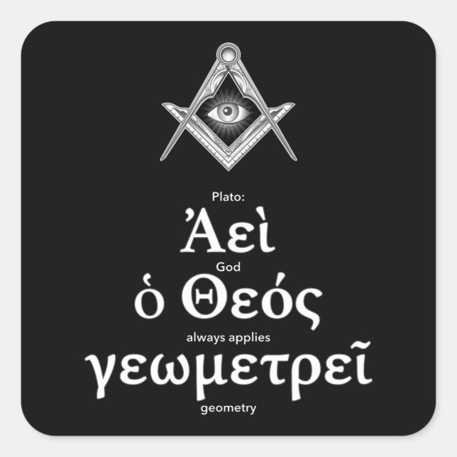 Sacred Geometry Plato Zitat auf Griechisch: "Gott  Quadratischer Aufkleber (Vorderseite)