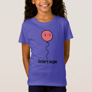 Sad Balloon Mak POP nicht! T-Shirt