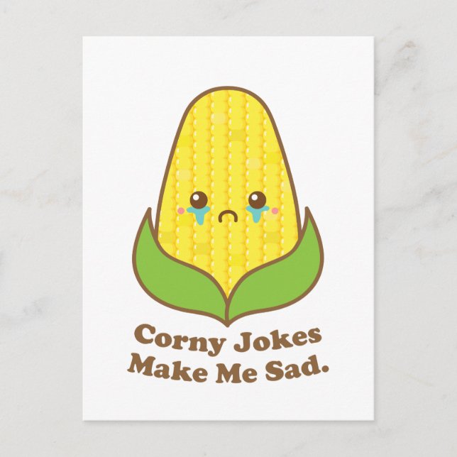 Sad Corn, Corny Jokes machen mich traurig lustig Postkarte (Vorderseite)