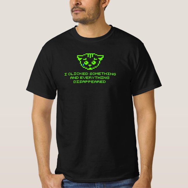Sad Pixel Cat klickte auf etwas Funny Programmes T-Shirt (Vorderseite)