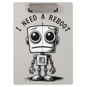 Sad Robot - Ich brauche einen Neustart Klemmbrett
