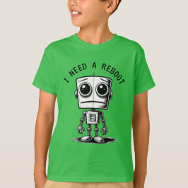 Sad Robot - Ich brauche einen Neustart T-Shirt