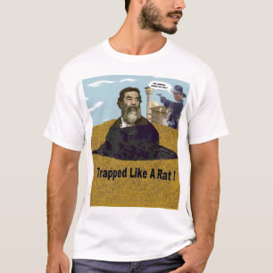 Saddam, "a emprisonné comme un rat." T-shirt