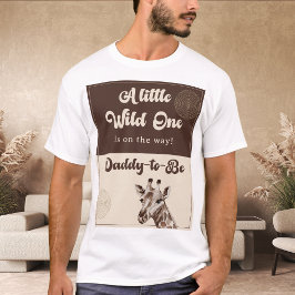 Safari Giraffe Daddy-to-Be Baby Shower T-Shirt