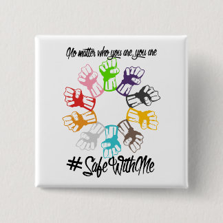 Safe mit mir Faust-quadratischer Knopf Button